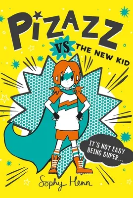 Pizazz vs. New Kid, 2 - Pizazz vs. the New Kid, 2