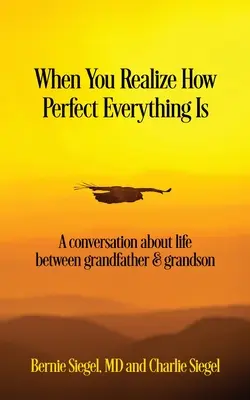 Când realizezi cât de perfect este totul: O conversație despre viață între bunic și nepot - When You Realize How Perfect Everything Is: A Conversation About Life Between Grandfather and Grandson