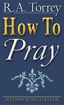 Cum să vă rugați - How to Pray