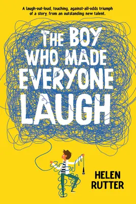 Băiatul care i-a făcut pe toți să râdă - The Boy Who Made Everyone Laugh