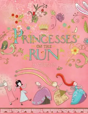 Prințese pe fugă - Princesses on the Run