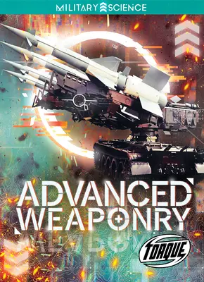 Armament avansat - Advanced Weaponry