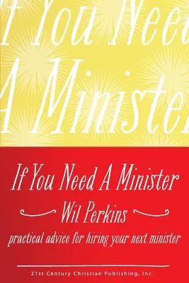 Dacă aveți nevoie de un ministru - If You Need a Minister