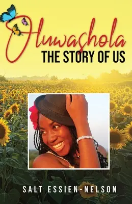 Oluwashola, Povestea noastră - Oluwashola, The Story of Us