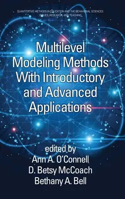 Multilevel Modeling Methods with Introductory and Advanced Applications (Metode de modelare multinivel cu aplicații introductive și avansate) - Multilevel Modeling Methods with Introductory and Advanced Applications