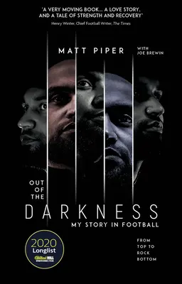 Out of the Darkness - From Top to Rock Bottom, povestea mea în fotbal - Out of the Darkness - From Top to Rock Bottom, My Story in Football