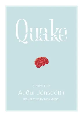 Quake: Un roman - Quake: A Novel