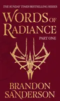 Words of Radiance Partea întâi - Arhiva Stormlight Cartea a doua - Words of Radiance Part One - The Stormlight Archive Book Two