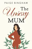 Mamă antisexy - Unsexy Mum