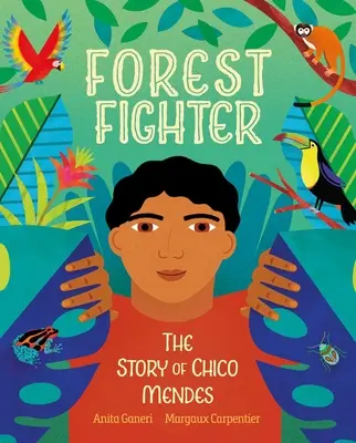 Luptătorul pădurii: Povestea lui Chico Mendes - Forest Fighter: The Story of Chico Mendes