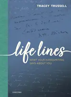 Life Lines - Ce spune scrisul tău de mână despre tine - Life Lines - What Your Handwriting Says About You