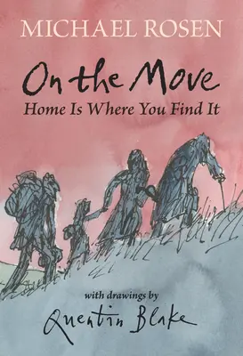 În mișcare: Home Is Where You Find It - On the Move: Home Is Where You Find It