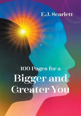 100 de pagini pentru un tu mai mare și mai mare - 100 Pages for a Bigger and Greater You
