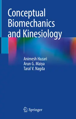 Biomecanică conceptuală și kinesiologie - Conceptual Biomechanics and Kinesiology