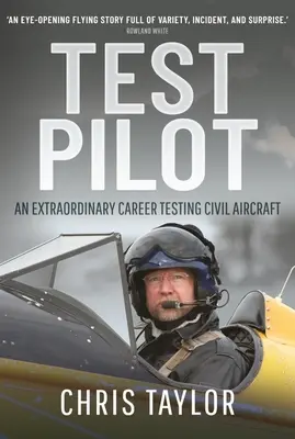 Test Pilot: O carieră extraordinară de testare a aeronavelor civile - Test Pilot: An Extraordinary Career Testing Civil Aircraft
