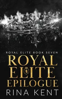 Epilogul Elitei Regale - Royal Elite Epilogue