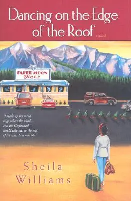 Dancing on the Edge of the Roof: Un roman (baza pentru filmul Juanita) - Dancing on the Edge of the Roof: A Novel (the Basis for the Film Juanita)