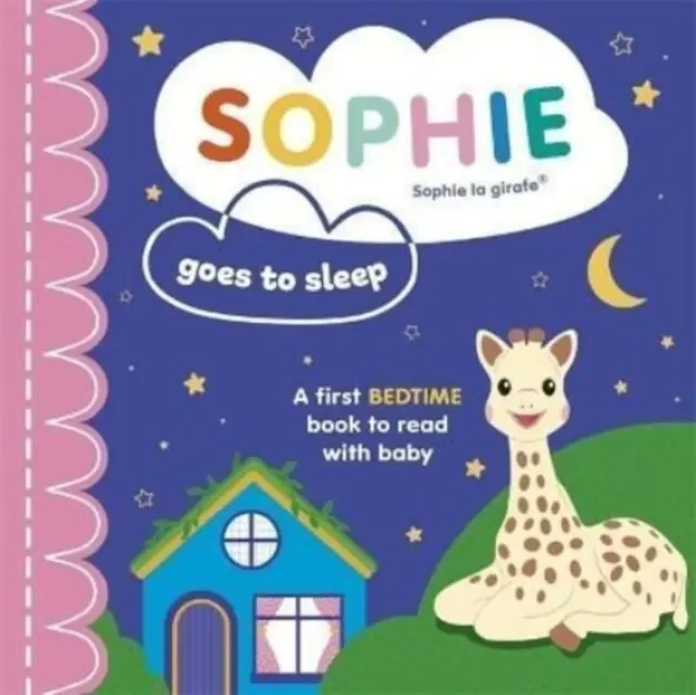 Sophie la girafe: Sophie merge la culcare - Sophie la girafe: Sophie Goes to Sleep