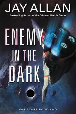 Inamic în întuneric: Stele îndepărtate Cartea a doua - Enemy in the Dark: Far Stars Book Two