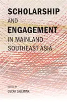 Studii și angajament în Asia de Sud-Est continentală - Scholarship and Engagement in Mainland Southeast Asia