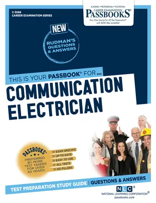 Electrician de comunicații (C-3268): Ghid de studiu Passbooks - Communication Electrician (C-3268): Passbooks Study Guide