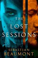 Sesiuni pierdute - Lost Sessions