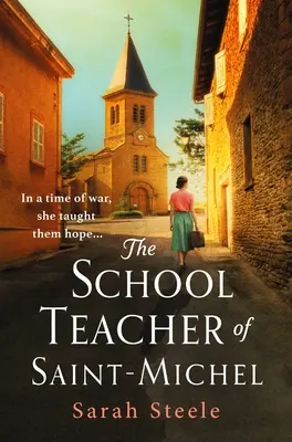 Învățătoarea din Saint-Michel - The Schoolteacher of Saint-Michel
