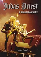 Judas Priest: O biografie vizuală - Judas Priest: A Visual Biography
