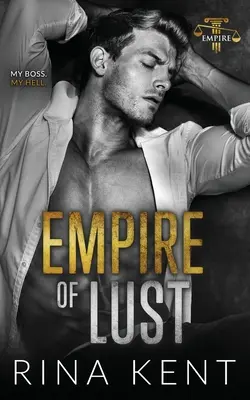 Empire of Lust: O poveste de dragoste cu dușmani cu beneficii - Empire of Lust: An Enemies with Benefits Romance