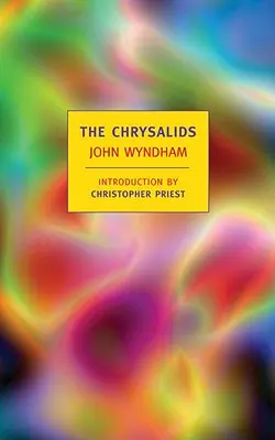 Crizalidele - The Chrysalids