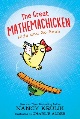 Marea găină matematică: Ascunde-te și pleacă cu ciocul - The Great Mathemachicken: Hide and Go Beak