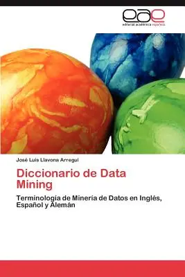 Dicționar de Data Mining - Diccionario de Data Mining
