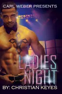 Noaptea doamnelor: Carl Weber prezintă - Ladies Night: Carl Weber Presents