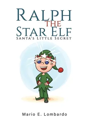 Ralph elful stelar - Ralph the Star Elf