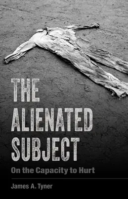 Subiectul alienat: Despre capacitatea de a răni - The Alienated Subject: On the Capacity to Hurt