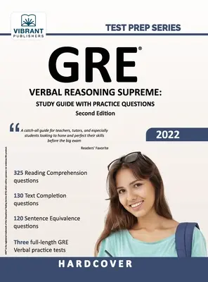 GRE Verbal Reasoning Supreme: Ghid de studiu cu întrebări practice - GRE Verbal Reasoning Supreme: Study Guide with Practice Questions