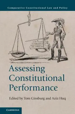 Evaluarea performanței constituționale - Assessing Constitutional Performance