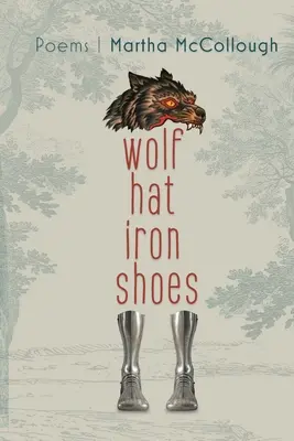 Pălărie de lup Pantofi de fier - Wolf Hat Iron Shoes