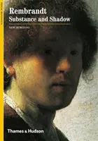 Rembrandt - Substanță și umbră - Rembrandt - Substance and Shadow