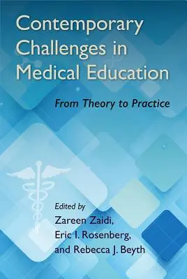 Provocări contemporane în educația medicală: De la teorie la practică - Contemporary Challenges in Medical Education: From Theory to Practice