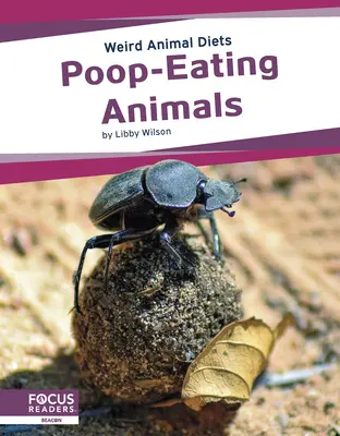 Animale mâncătoare de caca - Poop-Eating Animals