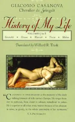 Istoria vieții mele: Volumele 7 și 8 - History of My Life: Volumes 7 and 8