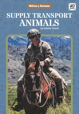 Animale pentru transportul de provizii - Supply Transport Animals