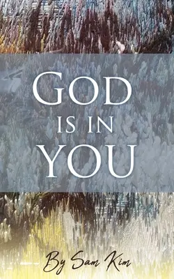 Dumnezeu este în tine - God is in You