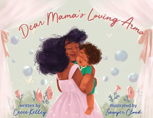 Brațele iubitoare ale mamei dragi - Dear Mama's Loving Arms