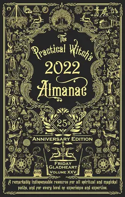 Almanahul practic al vrăjitoarelor 2022: Ediția a 25-a aniversară - Practical Witch's Almanac 2022: 25th Anniversary Edition