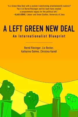 Un New Deal verde de stânga: un proiect internaționalist - A Left Green New Deal: An Internationalist Blueprint
