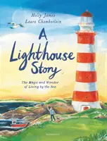 Povestea farului (Lighthouse Story) - Lighthouse Story