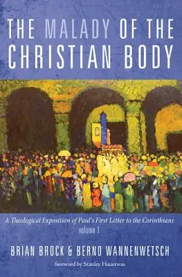 Boala trupului creștin - The Malady of the Christian Body
