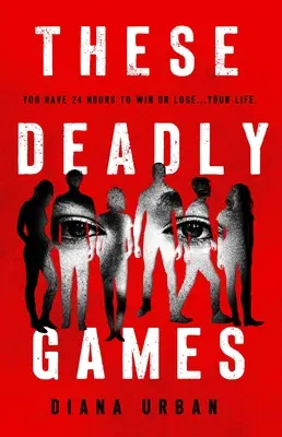 Aceste jocuri mortale - These Deadly Games